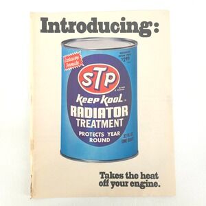 STP Radiator Treatment Print Ad Automotive Vintage 1970s Advertising Promo Art
